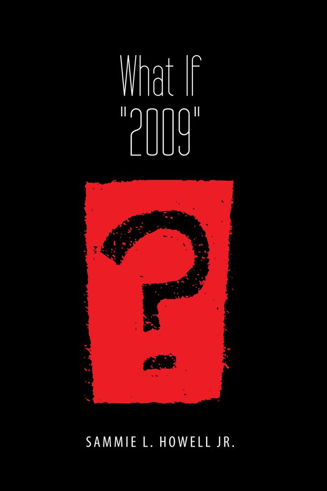 What If "2009"?