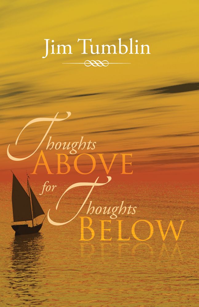 Thoughts Above For Thoughts Below