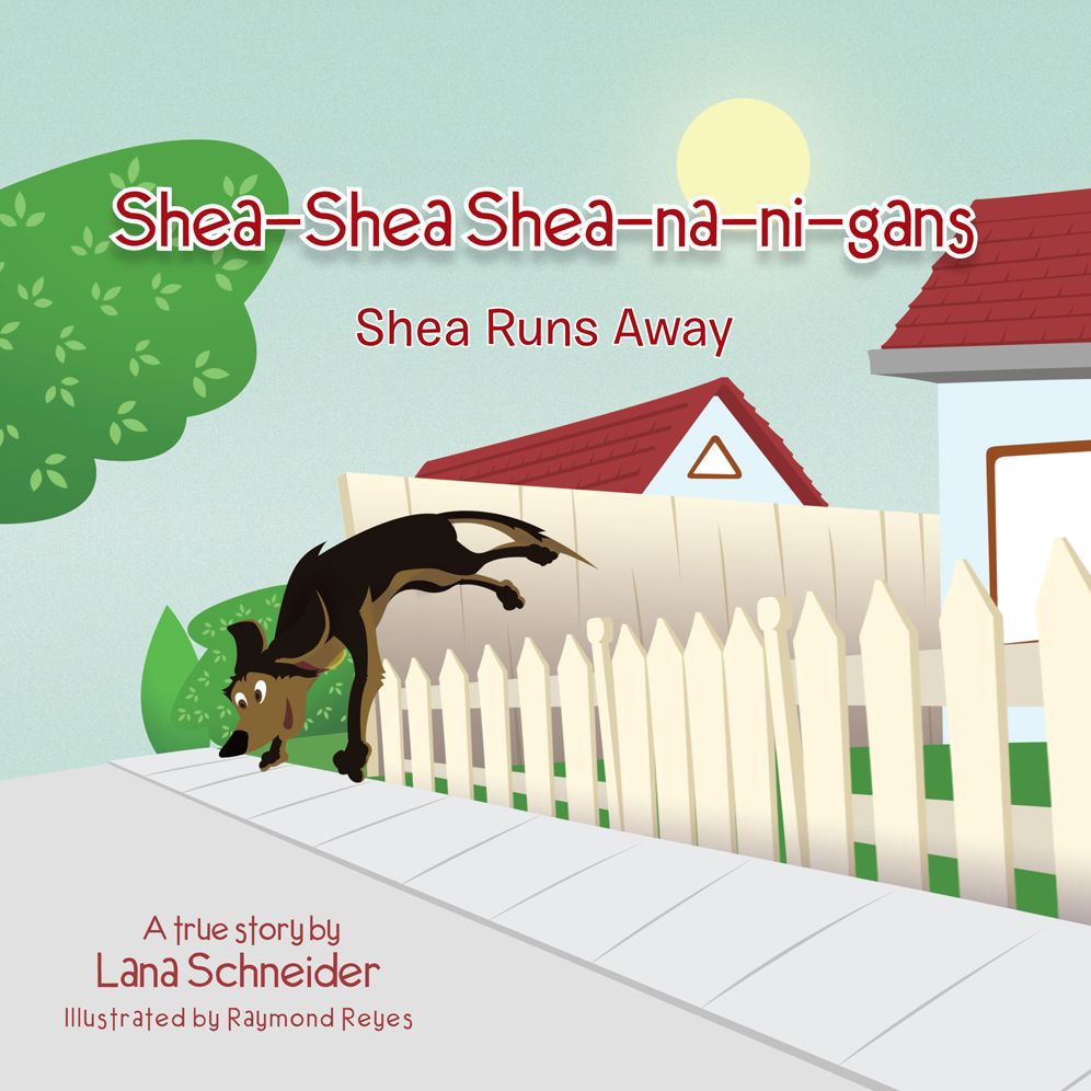 Shea-Shea Shea-Na-Ni-Gans Shea Runs Away: Shea Runs Away