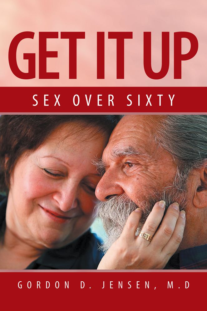 Get it Up: Sex for over sixty