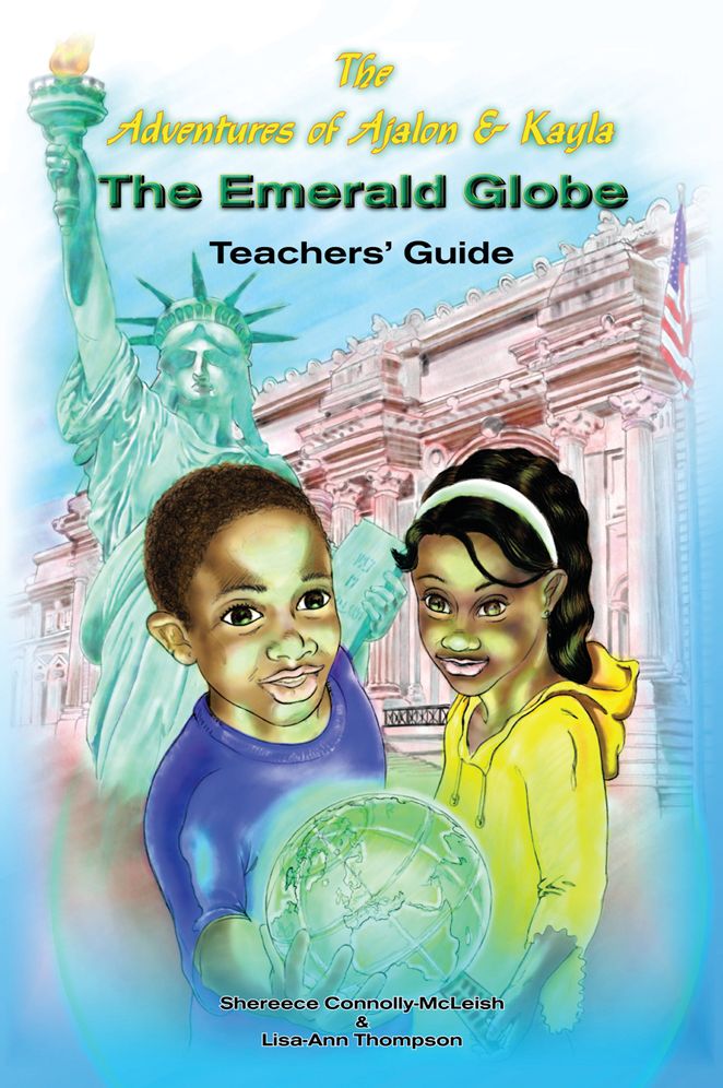 The Adventures of Ajalon & Kayla: The Emerald Globe "Teachers' Guide"