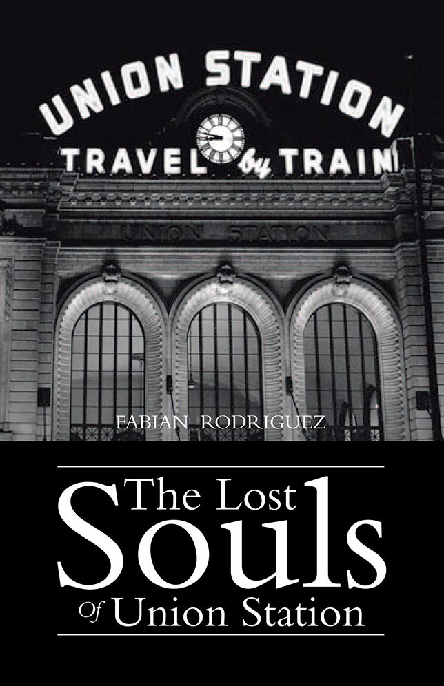 The Lost Souls Of Union Station