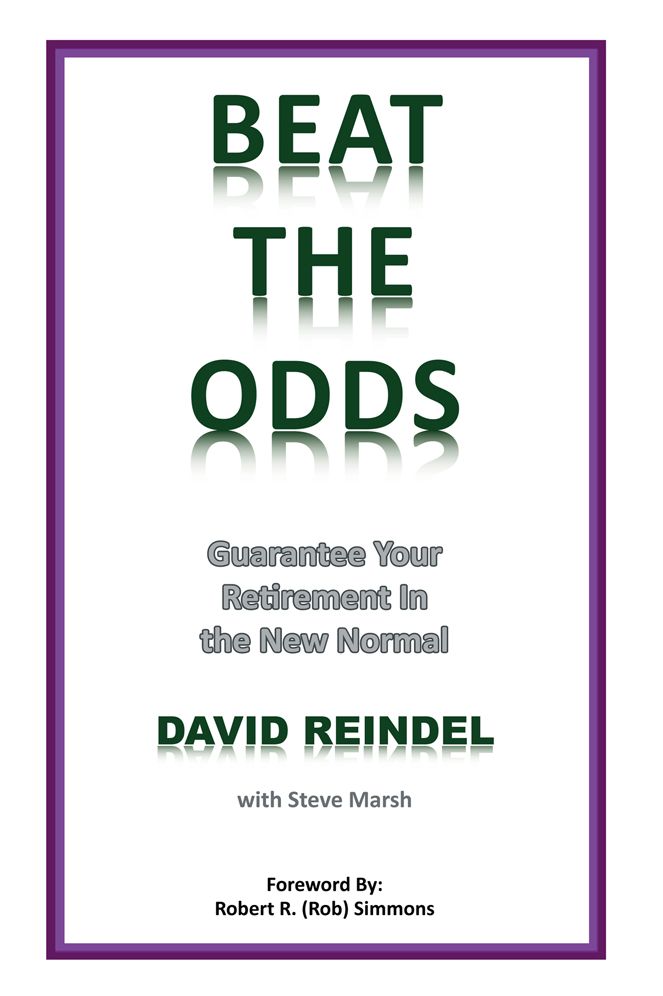 Beat the Odds: Guarantee Your Retirement In the New Normal