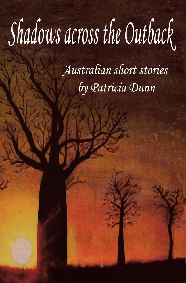 Shadows Across The Outback: Australian Short Stories
