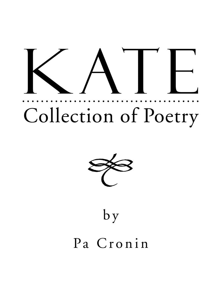 KATE: Collection of Poetry