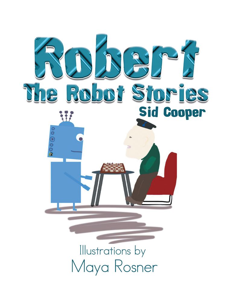 Robert The Robot Stories