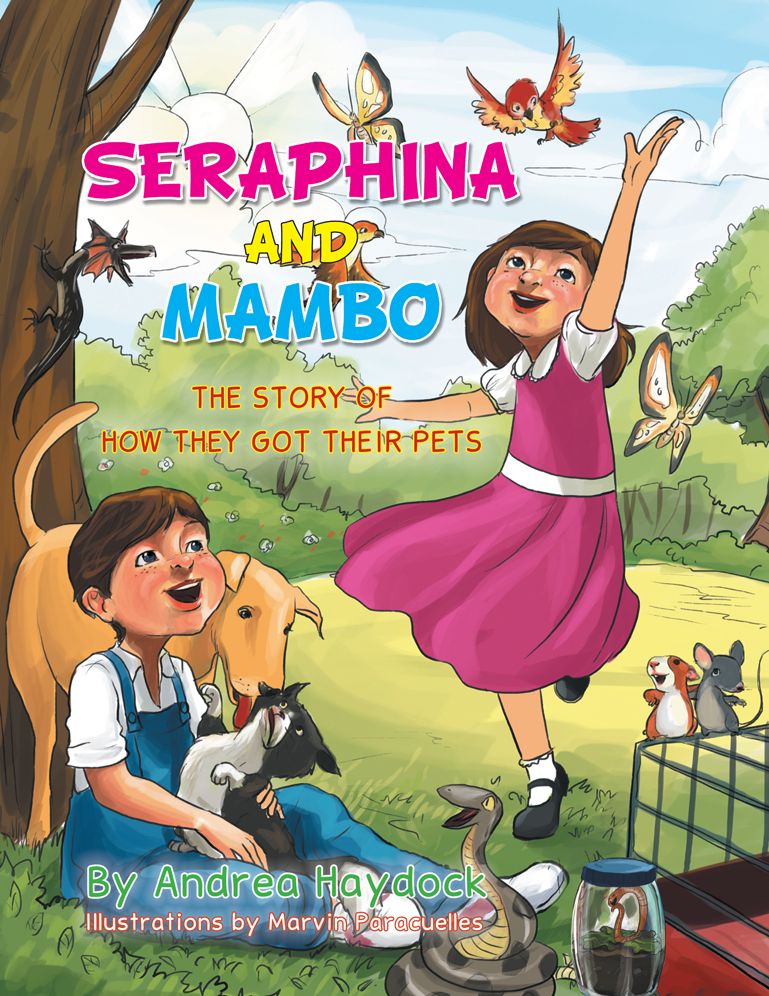 SERAPHINA AND MAMBO: THE STORY OF HOW THEY GOT THEIR PETS