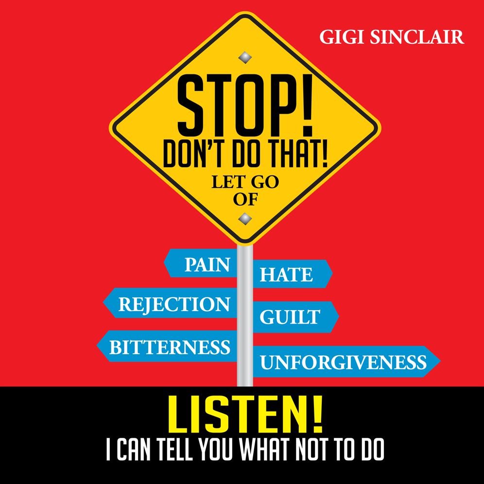 Stop! Don't Do That!: Listen! I Can Tell You What Not to Do