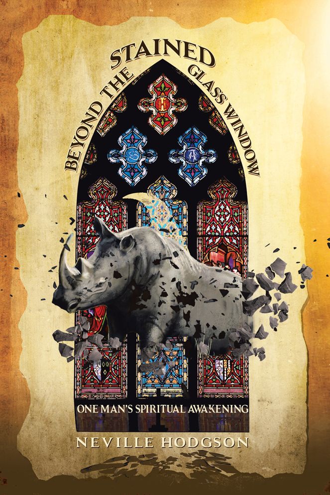 Beyond the Stained-Glass Window: One Man's Spiritual Awakening