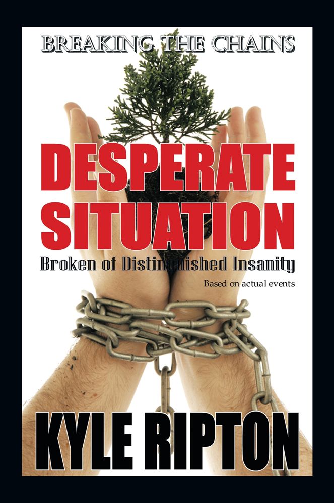 Desperate Situation: Broken of Distinguished Insanity