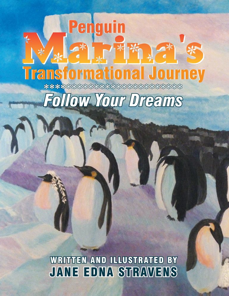 Penguin Marina's Transformational Journey: Follow Your Dreams