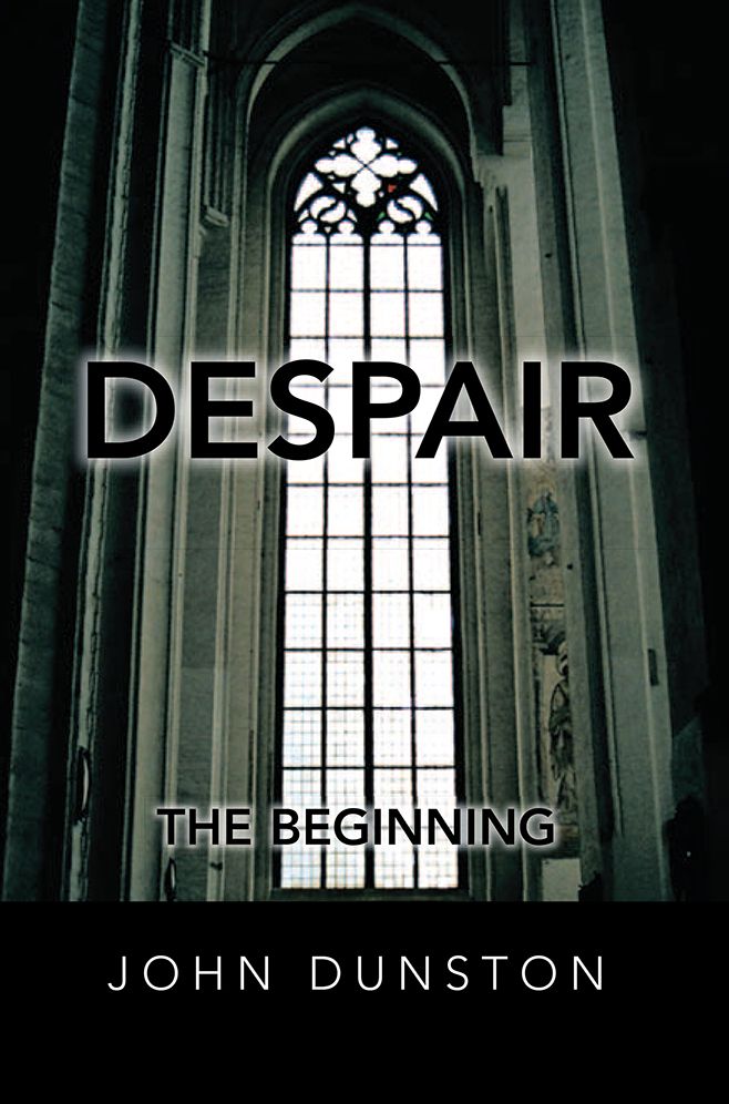 Despair: The Beginning