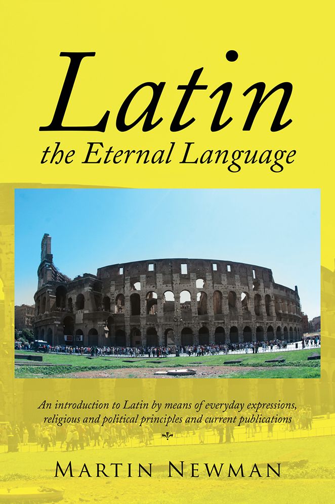 Latin - the Eternal Language