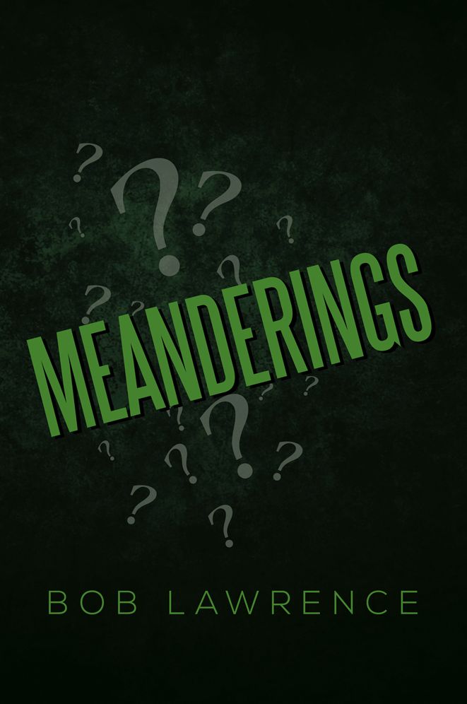 MEANDERINGS