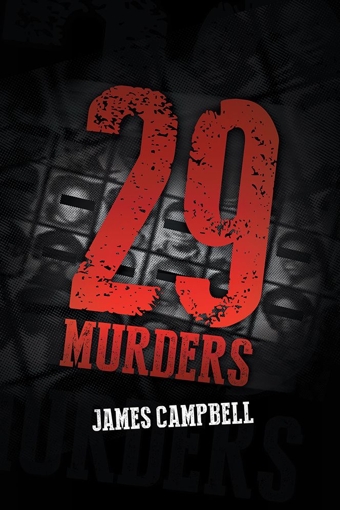 29 MURDERS