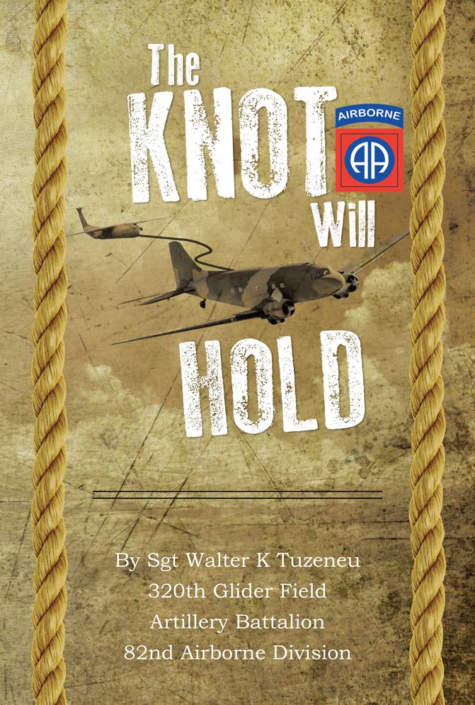 The Knot Will Hold: For the 320th