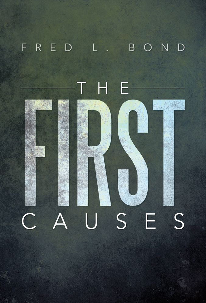 THE FIRST CAUSES