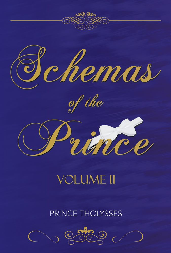 Schemas Of The Prince Volume II