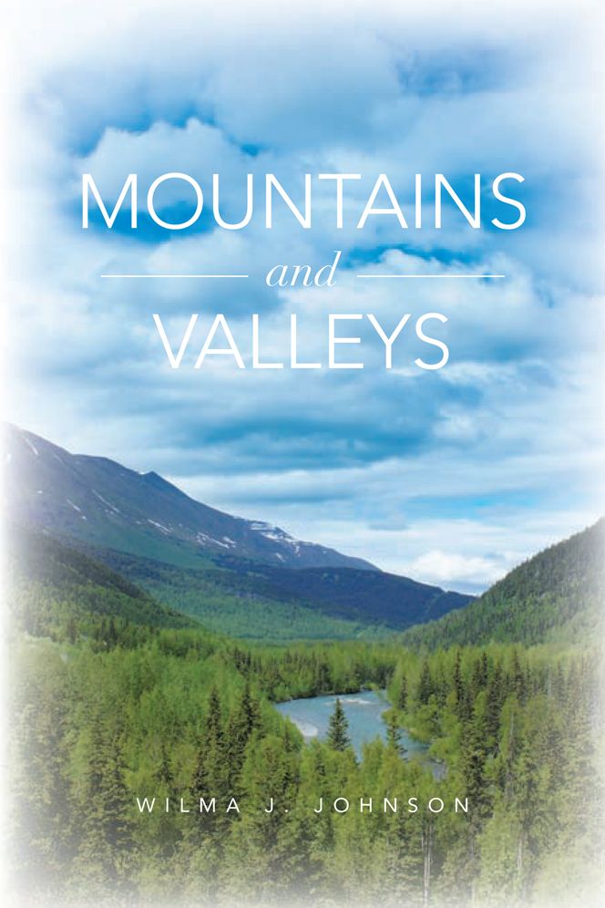 Mountains and Valleys