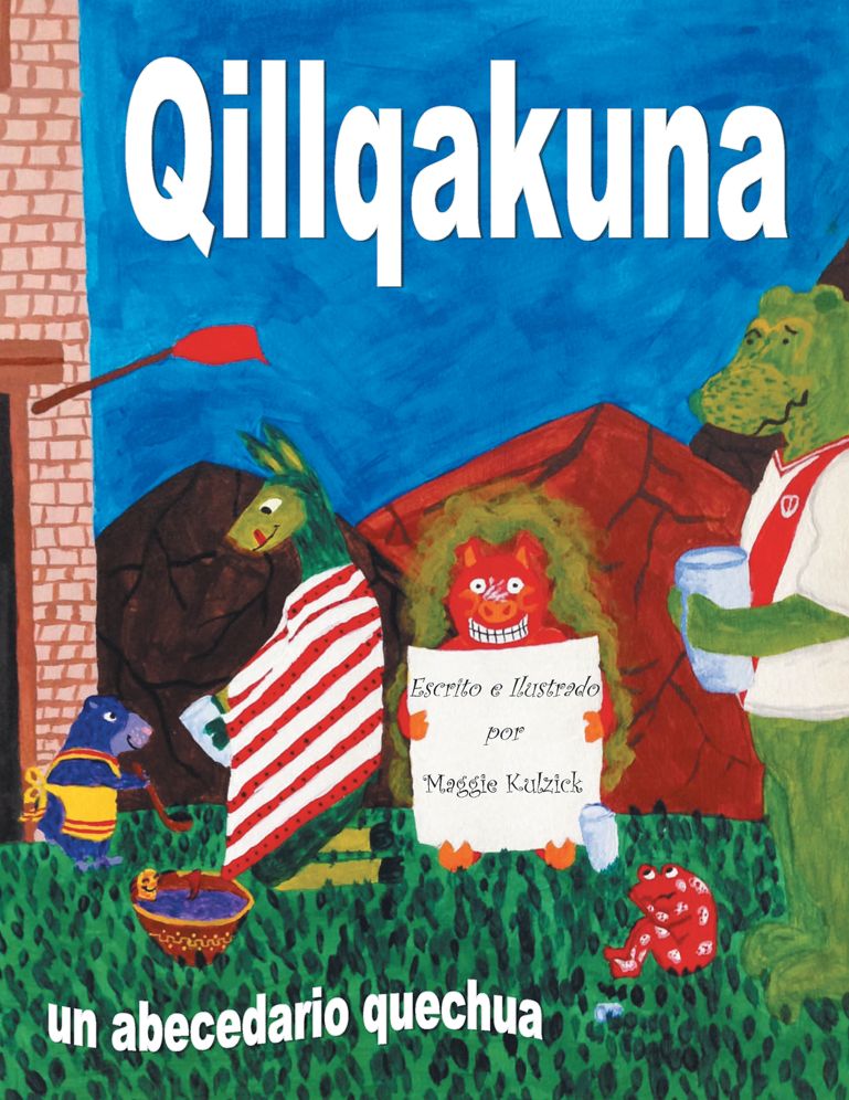 Qillqakuna: Un Abecedario Quechua