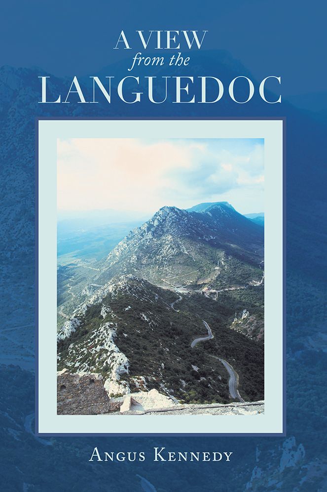 A VIEW FROM THE LANGUEDOC