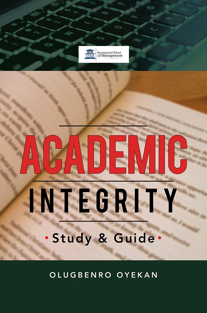 ACADEMIC INTEGRITY: Study & Guide