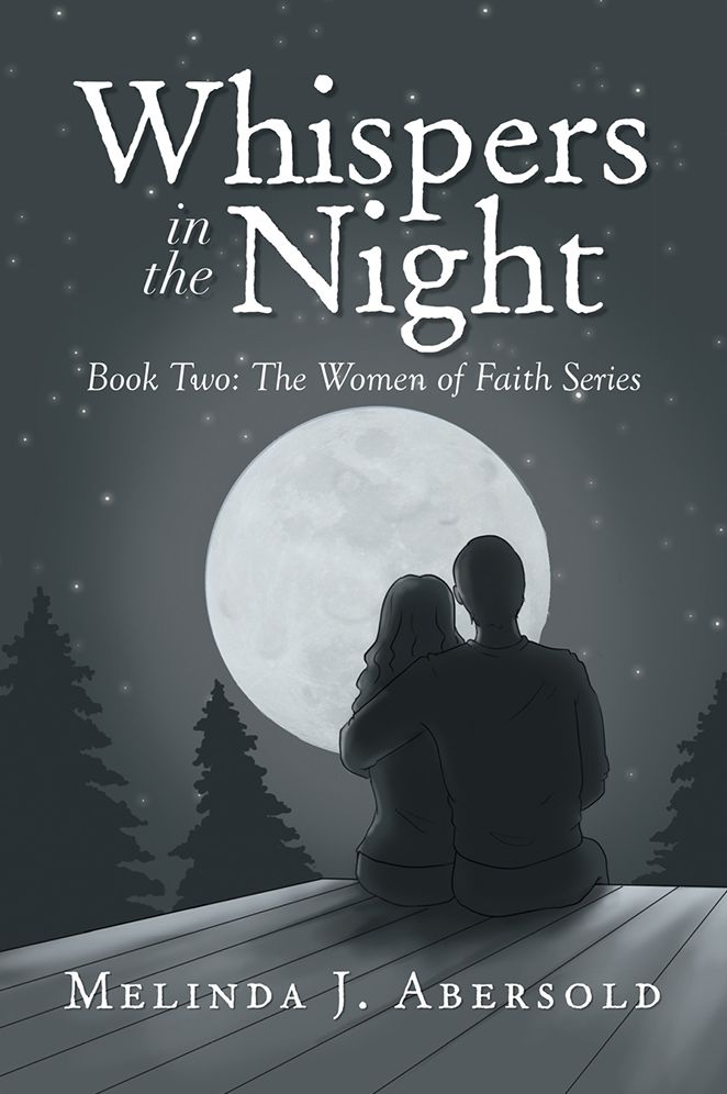 Whispers In The Night: Book Two: The Women of Faith Series