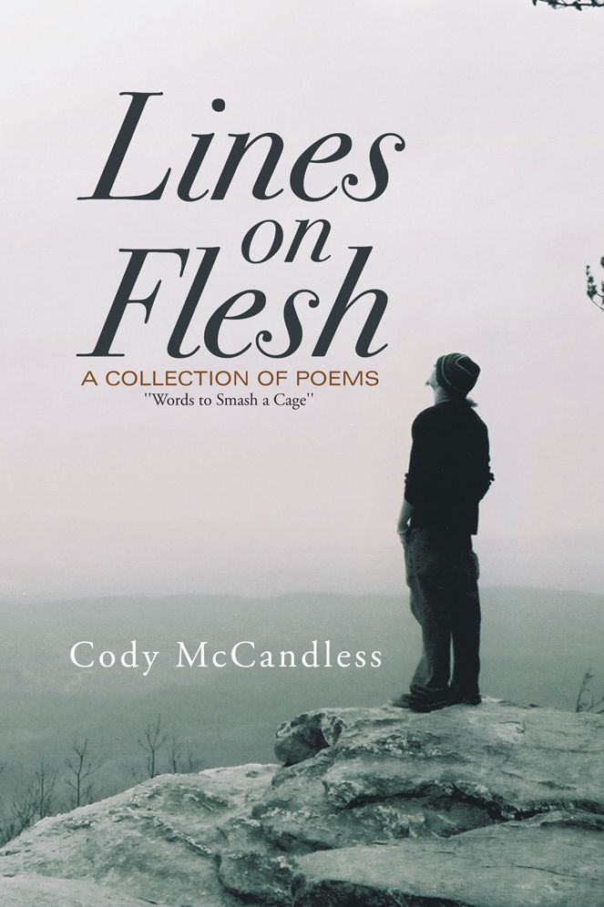 LINES ON FLESH: "Words to Smash a Cage"
