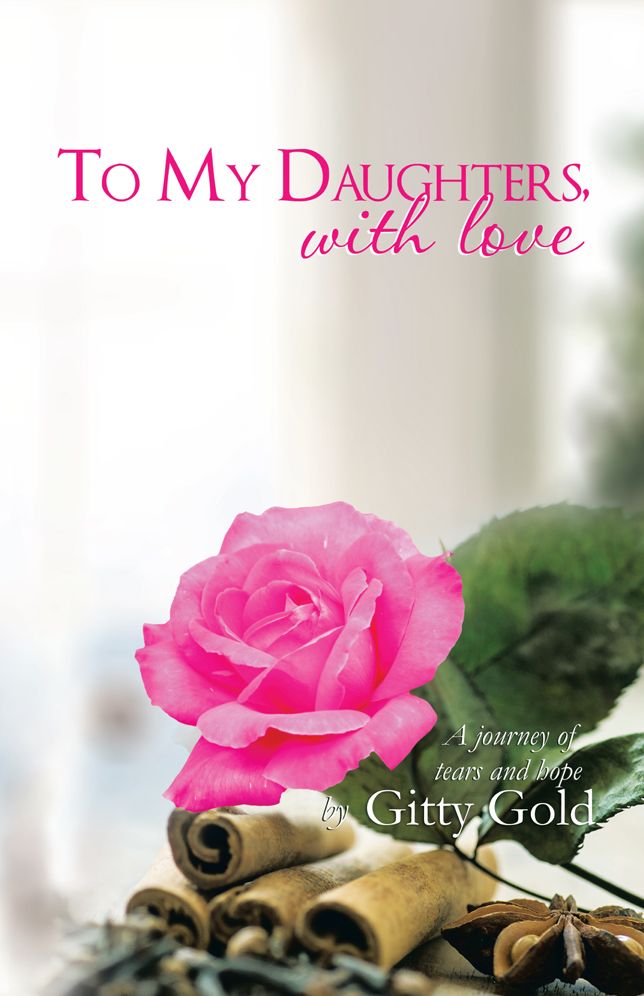 To My Daughters, with love