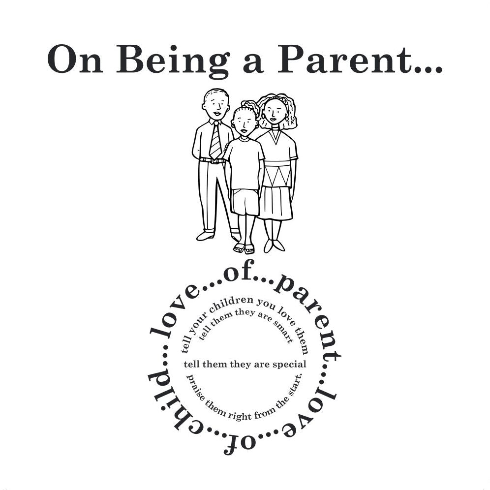 On Being a Parent...