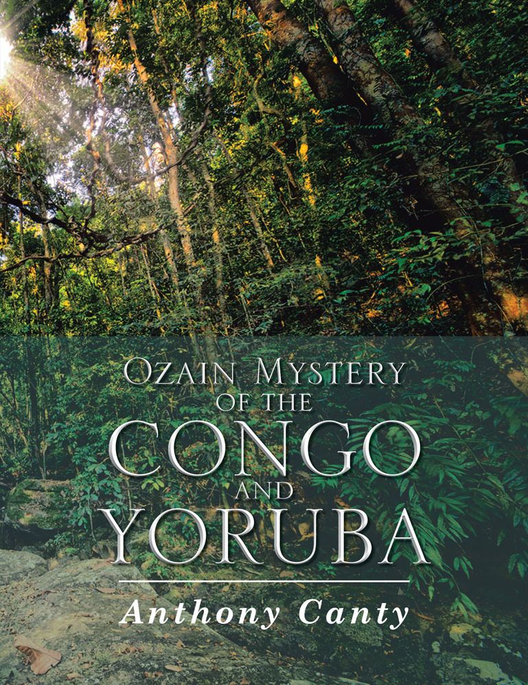 Ozain mystery of the Congo And Yoruba