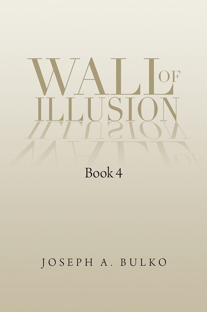 Wall of Illusion Book 4: Book 4
