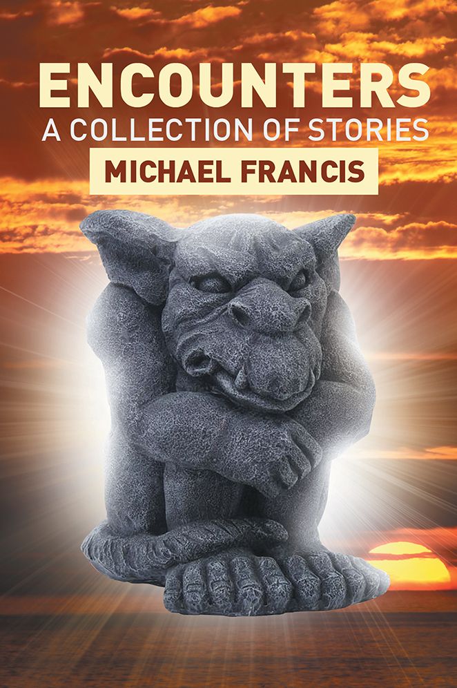 ENCOUNTERS: A Collection Of Stories
