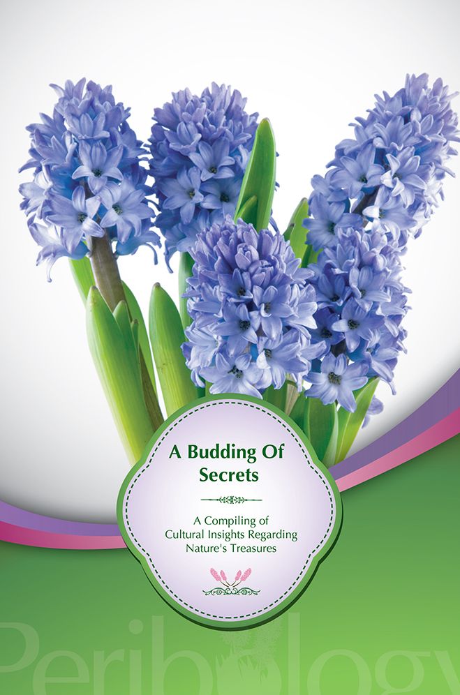 Peribology: A Budding of Secrets Compiling Cultural Insights Regarding Nature's Treasures