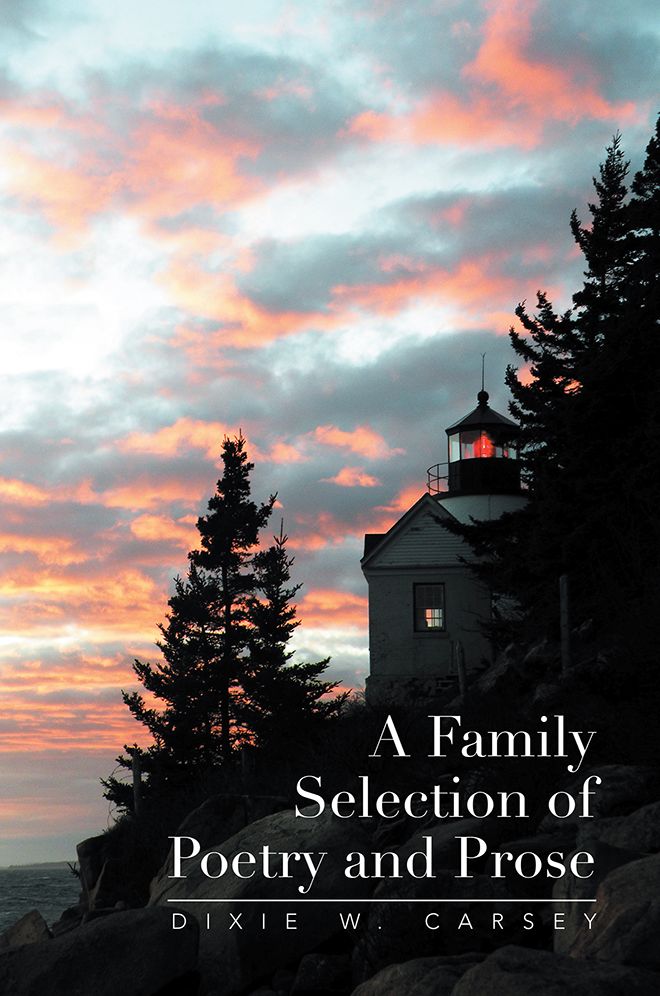 A Family Selection of Poetry and Prose