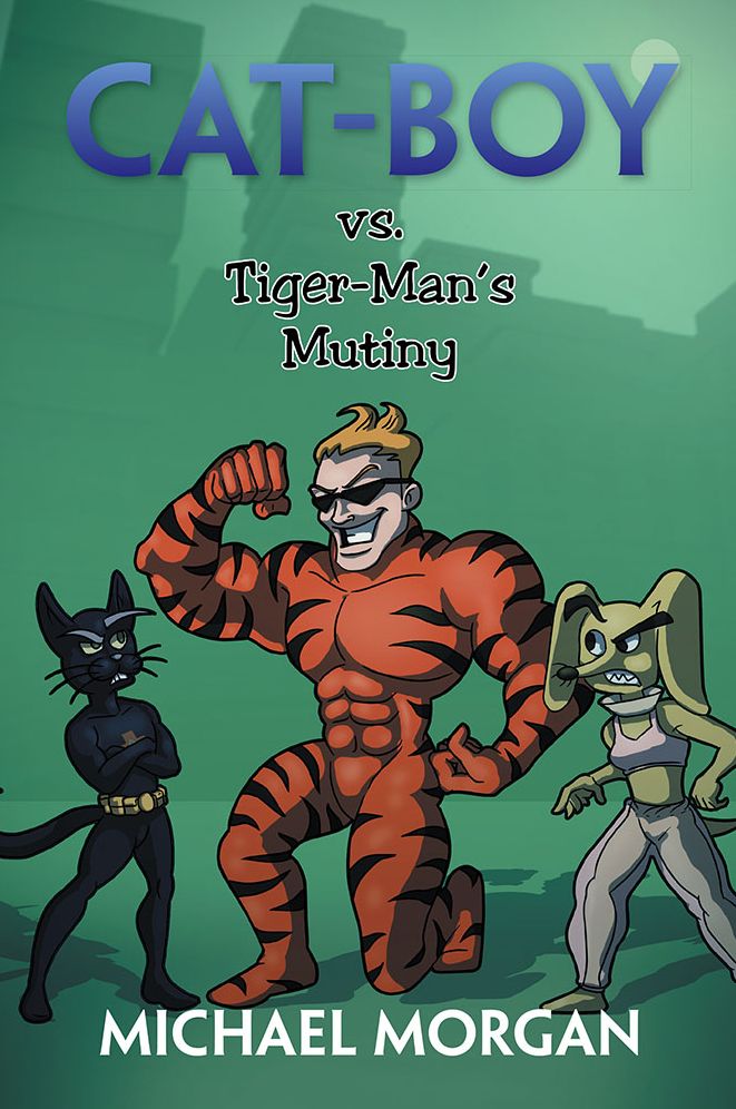 Cat-Boy vs. Tiger-Man's Mutiny