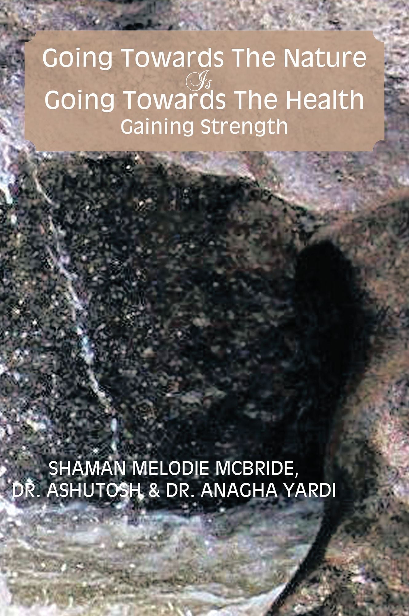 Going Towards The Nature Is Going Towards The Health; Gaining Strength