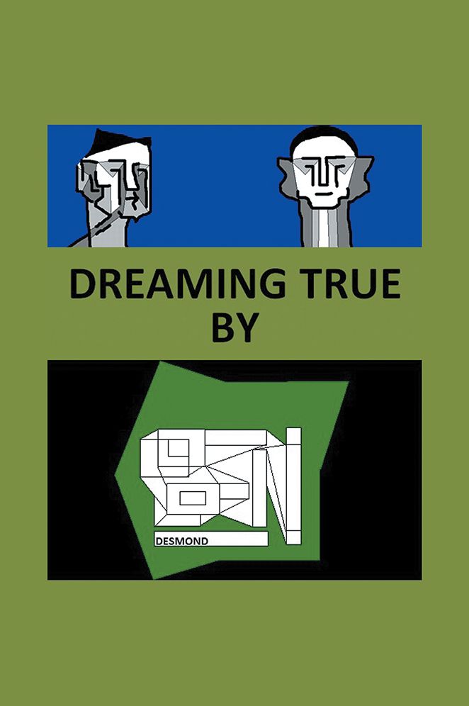 DREAMING TRUE