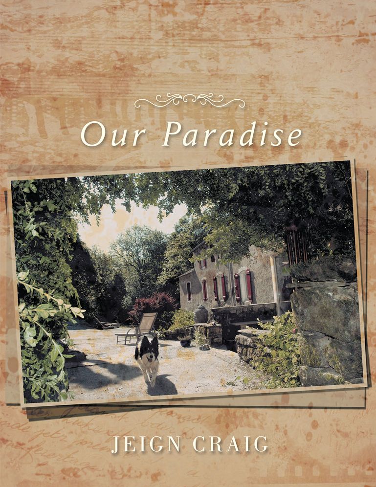 Le Moulin: Our Paradise