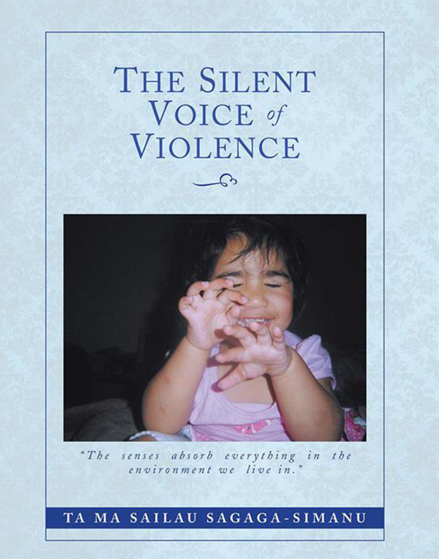 THE SILENT VOICE OF VIOLENCE