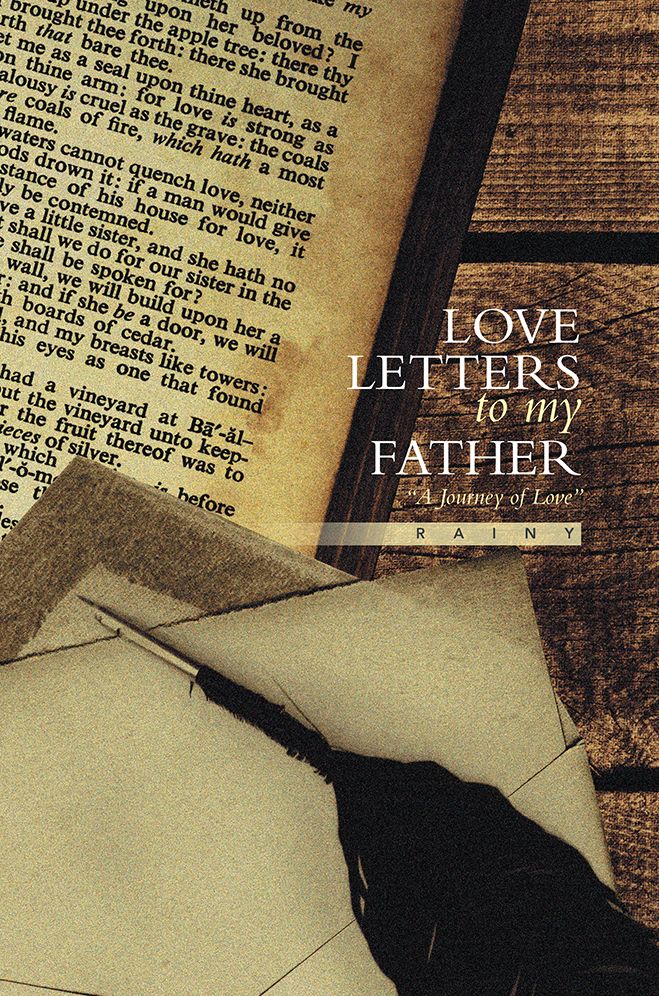 Love Letters to my Father: A Journey of Love