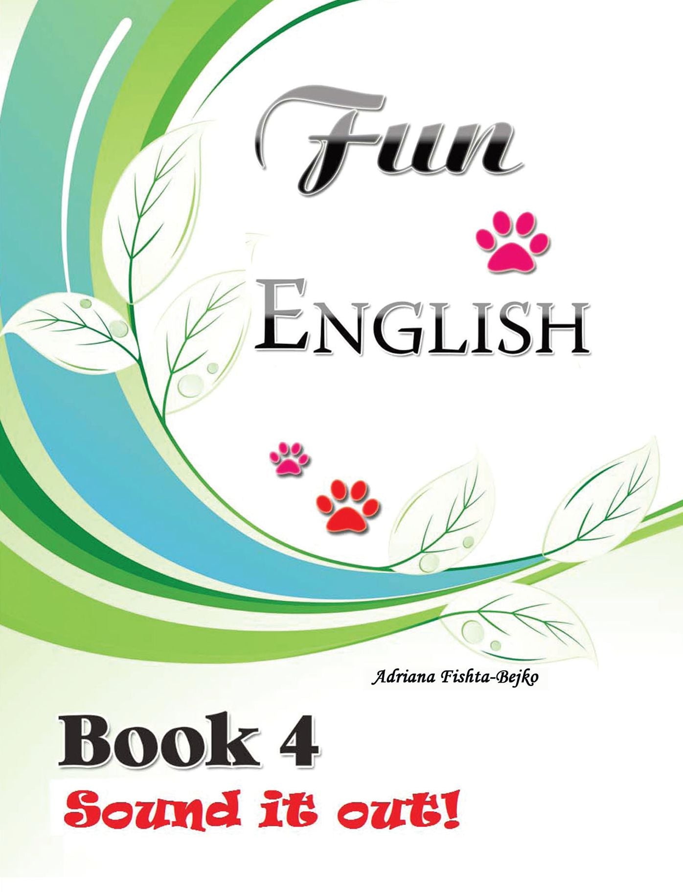 Fun English Book 4: Sound It Out!