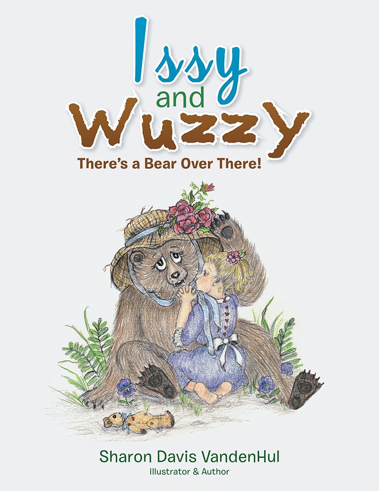 Issy and Wuzzy: There's a Bear over There!
