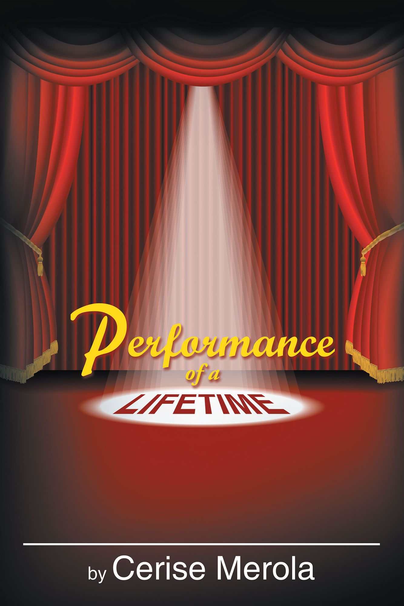 PERFORMANCE OF A LIFETIME