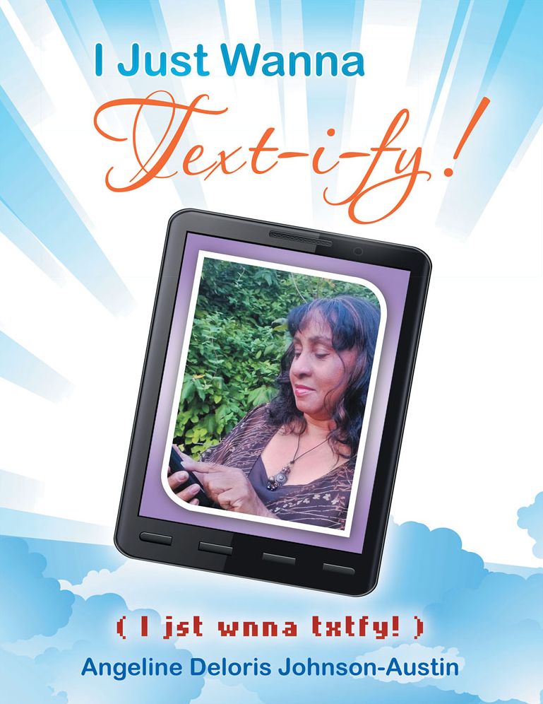 I Just Wanna Text-i-fy!: I jst wnna txtfy!