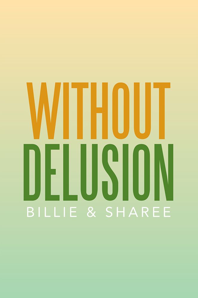 Without Delusion