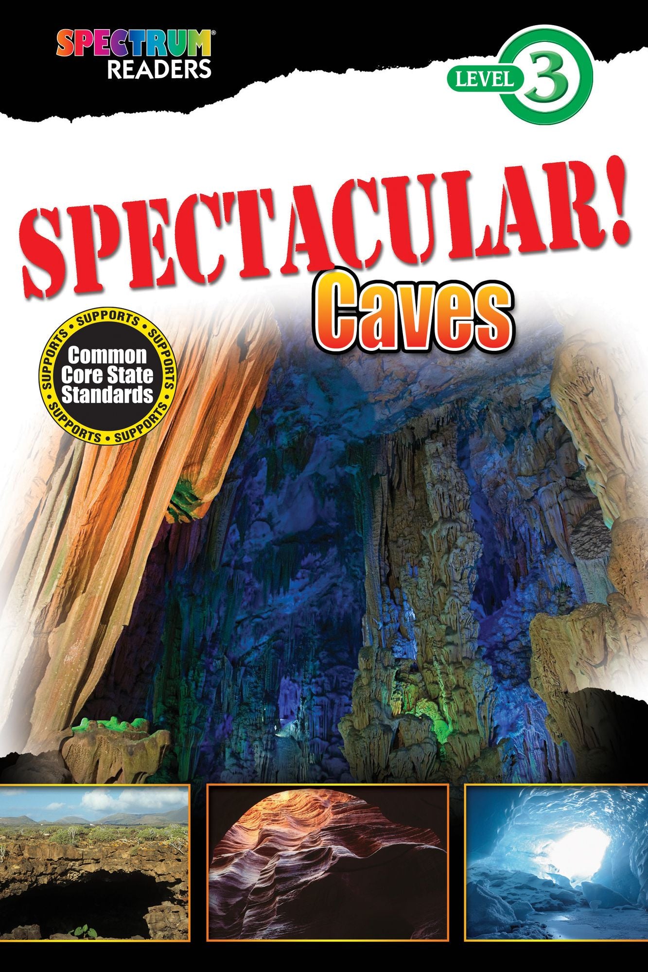 SPECTACULAR! Caves: Level 3