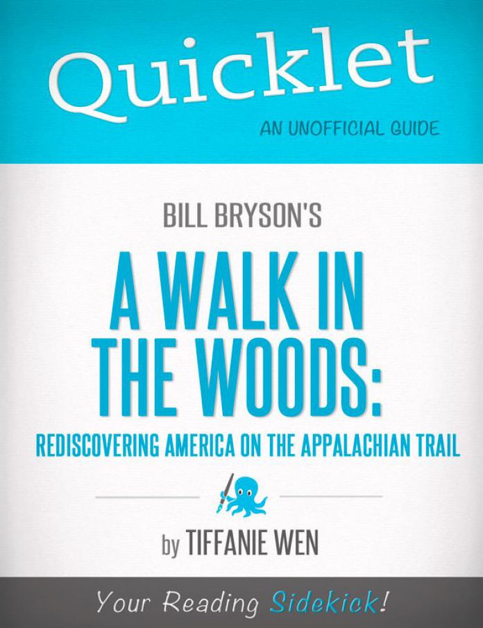 Quicklet on Bill Bryson's A Walk in the Woods: Rediscovering America on the Appalachian Trail