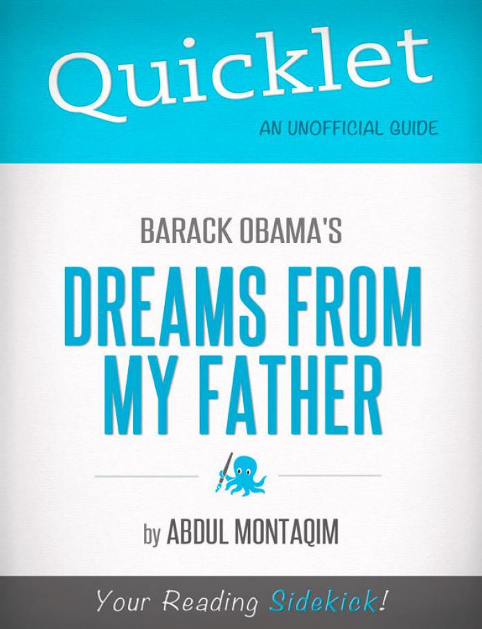 Quicklet on Barack Obama's Dreams From My Father