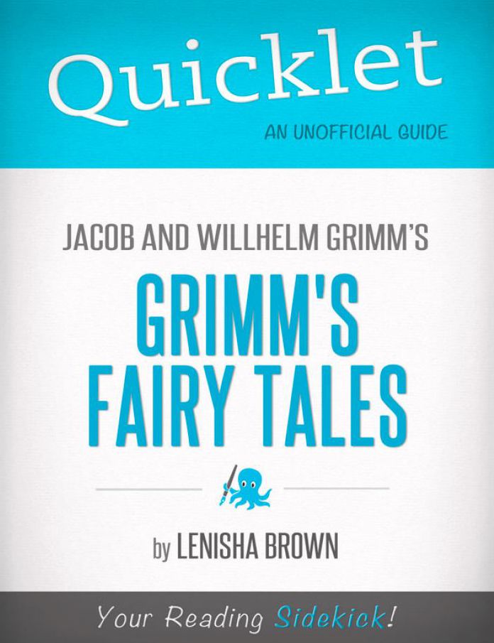 Quicklet On Grimm's Fairy Tales
